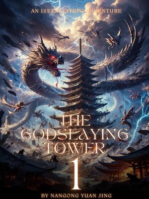 cover image of The Godslaying Tower